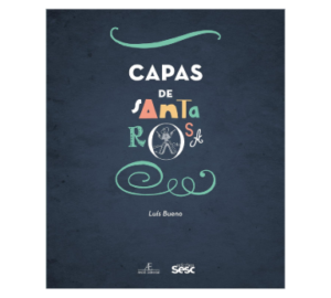 Capas de Santa Rosa: Luís Gonçalves Bueno de Camargo